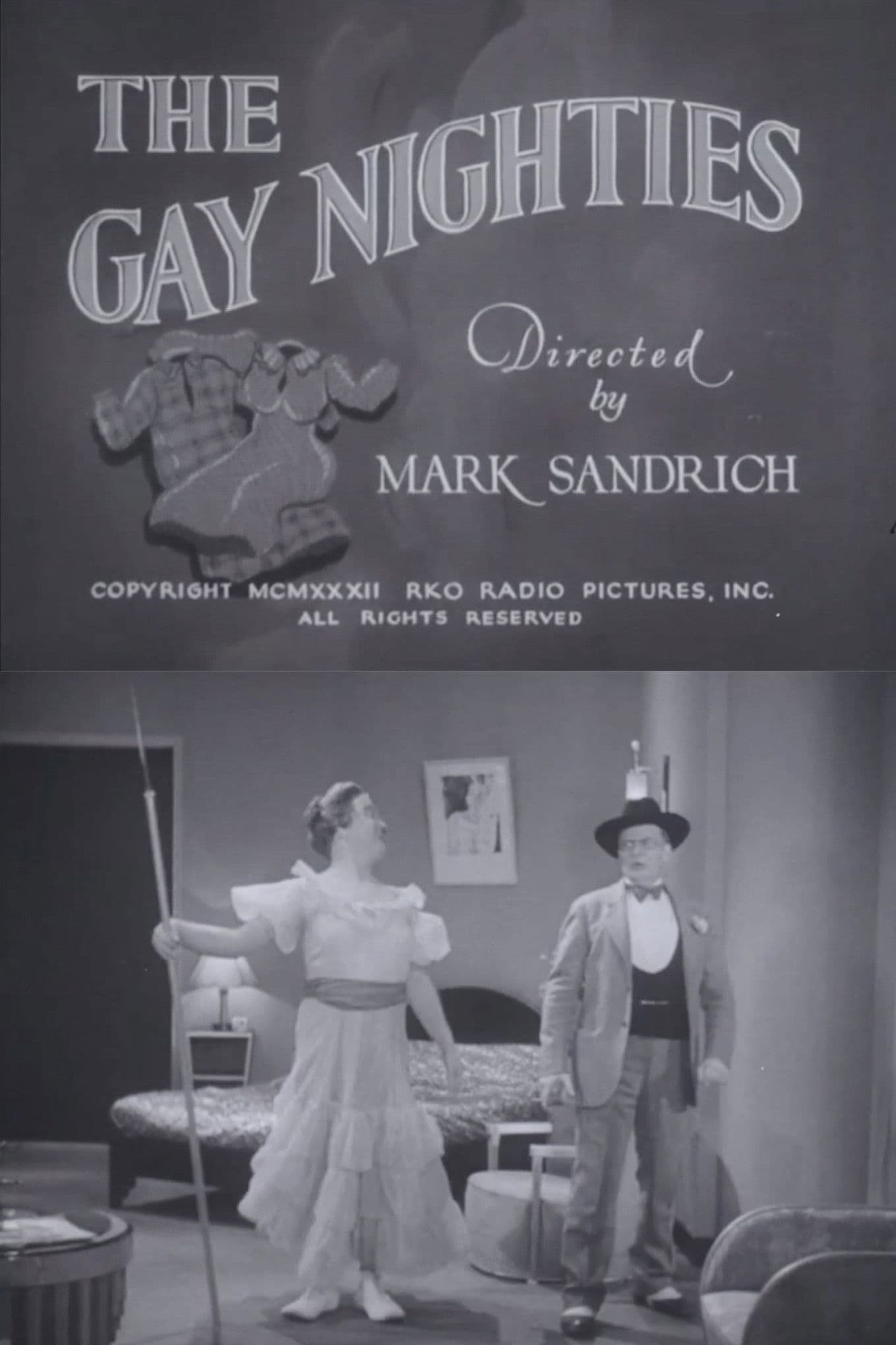 The Gay Nighties