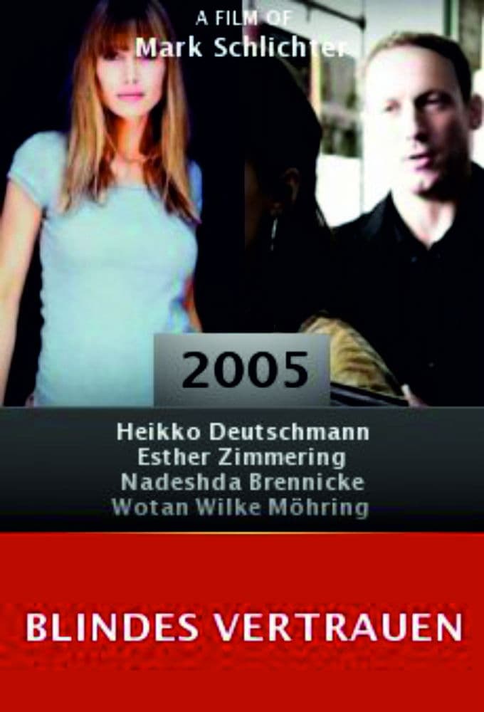Blindes Vertrauen