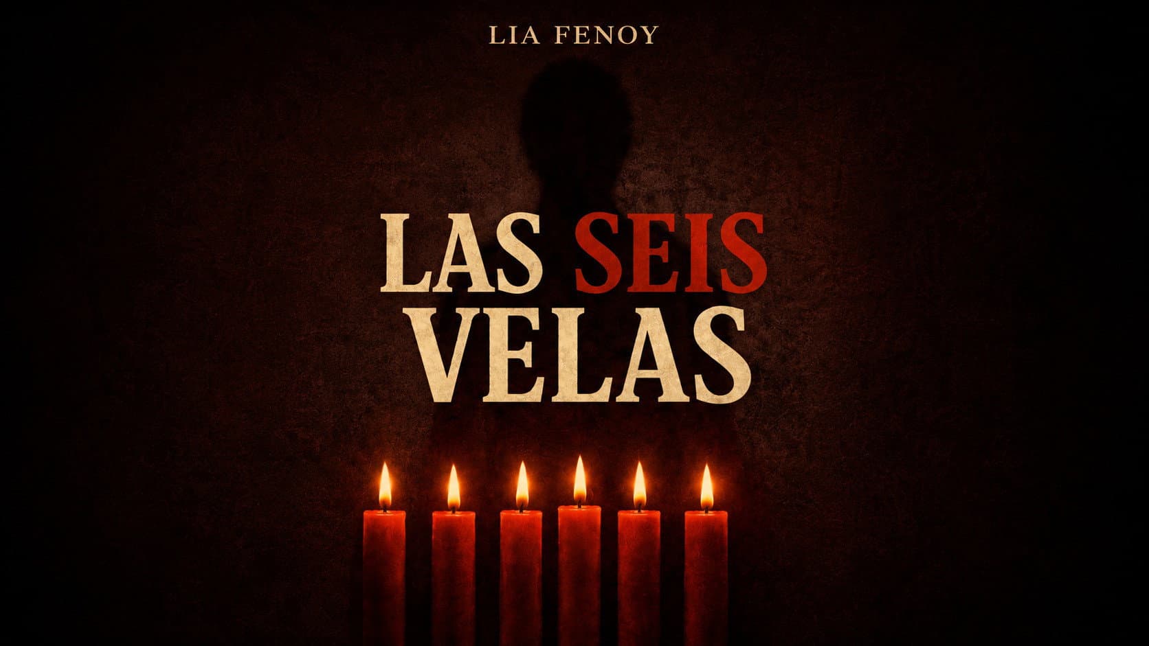 Las Seis Velas
