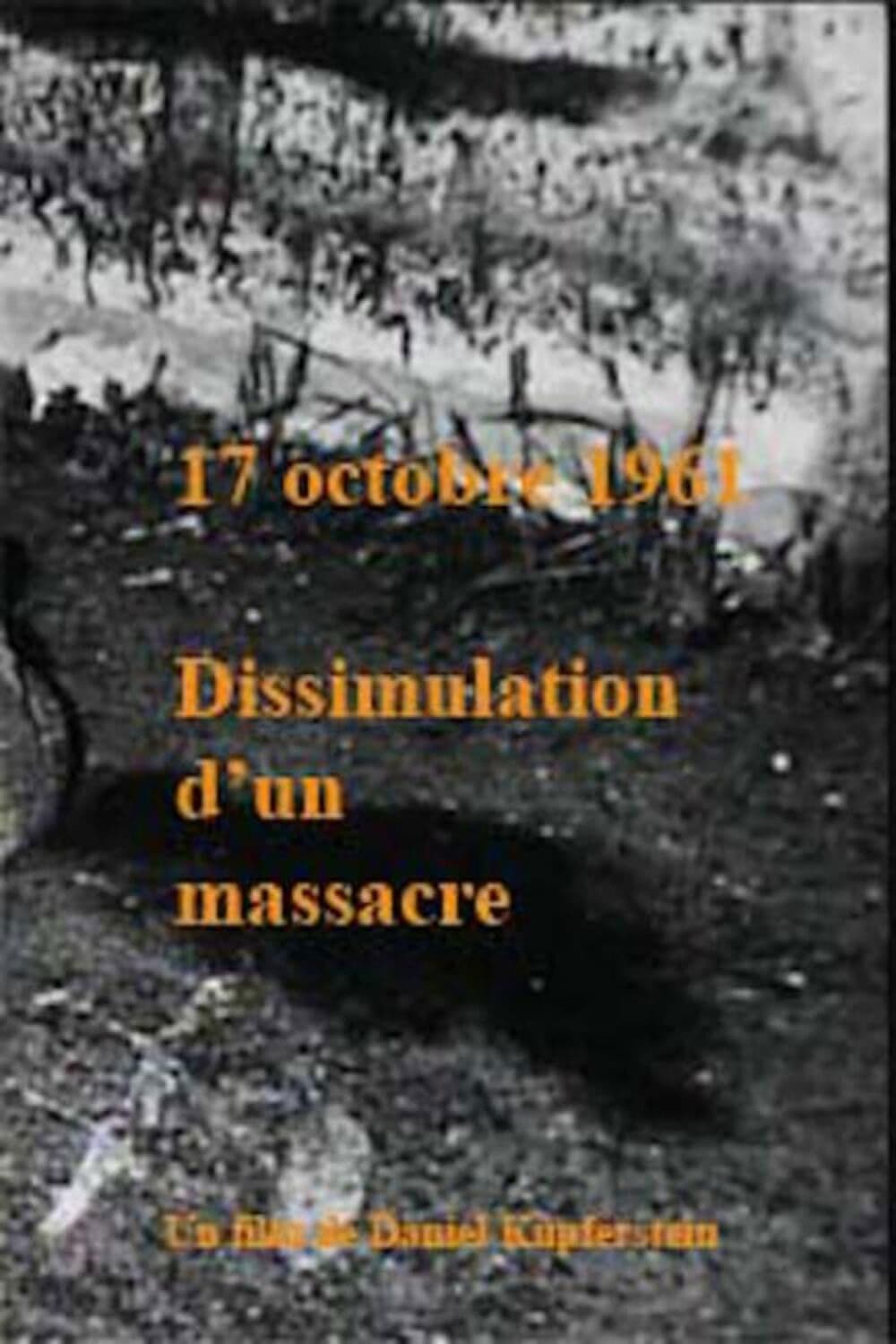 17 octobre 1961: dissimulation d’un massacre