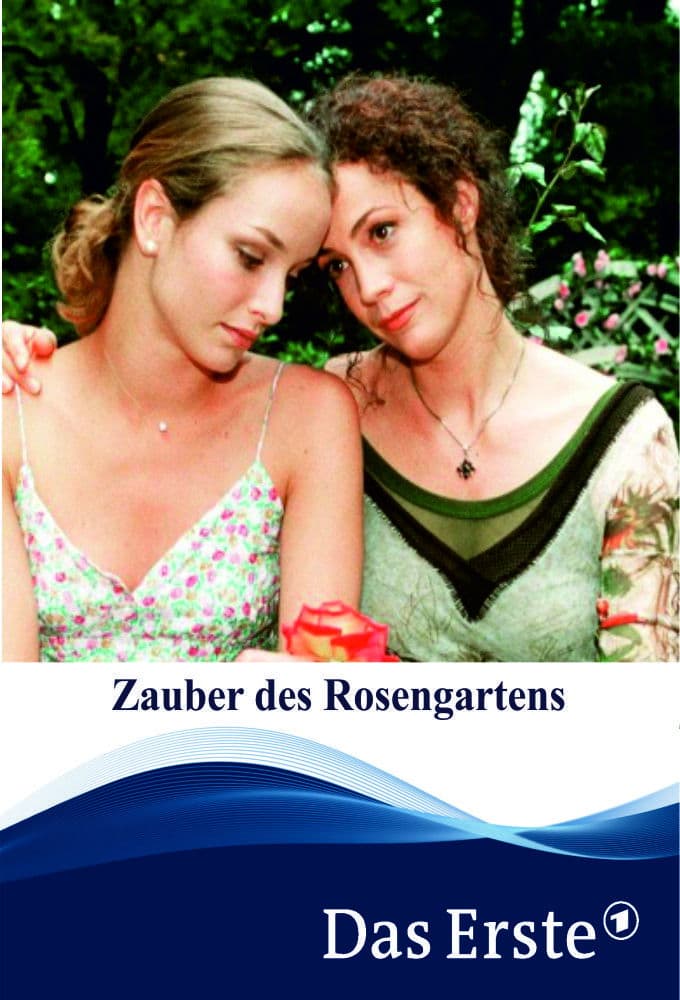 Der Zauber des Rosengartens