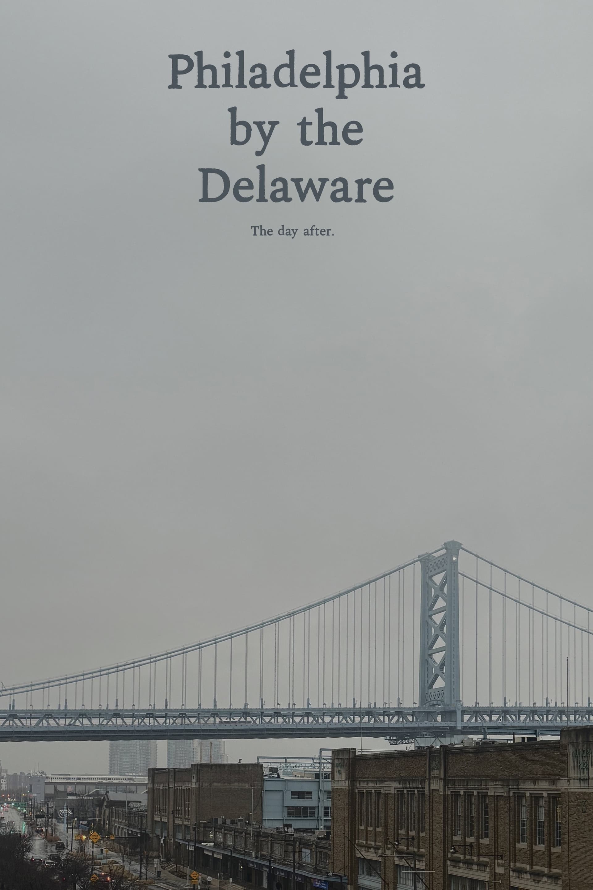Philadelphia by the Delaware