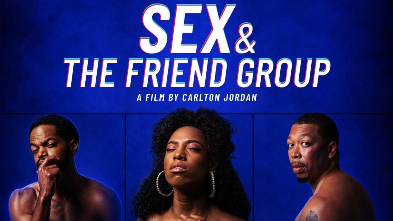Sex and the Friend Group