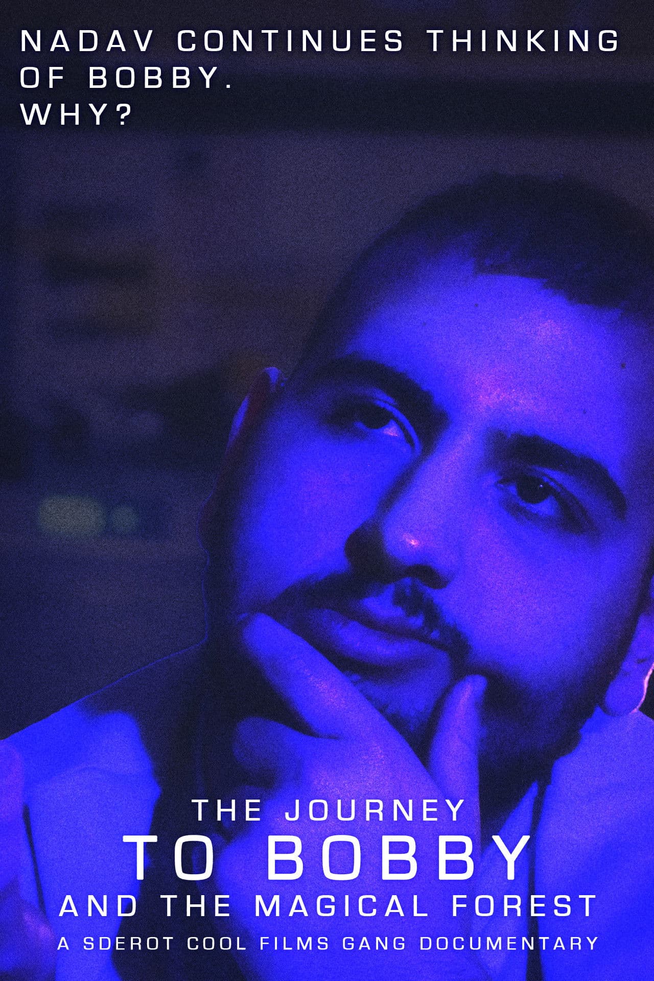 The Journey To Bobby & The Magical Forest