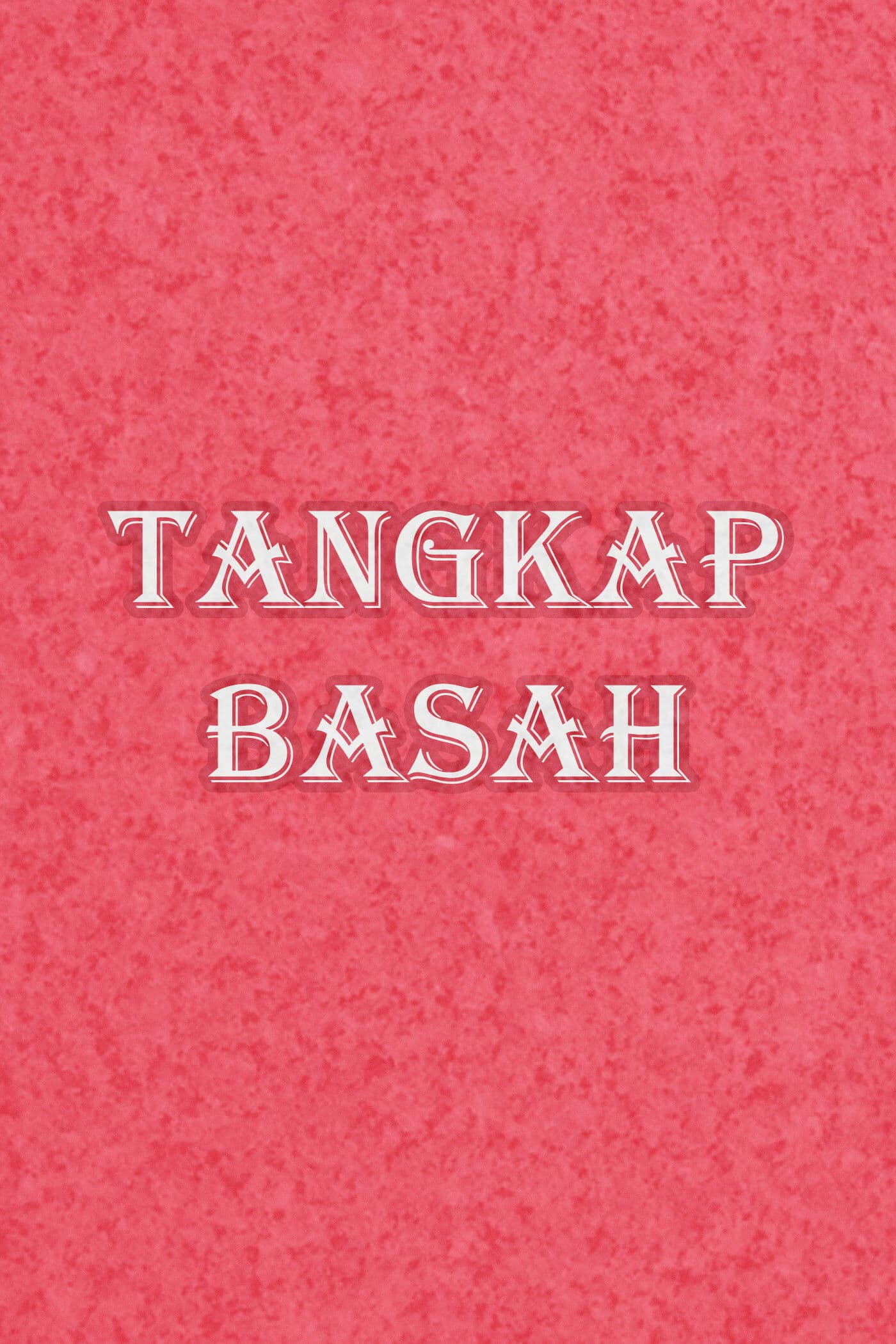 Tangkap Basah