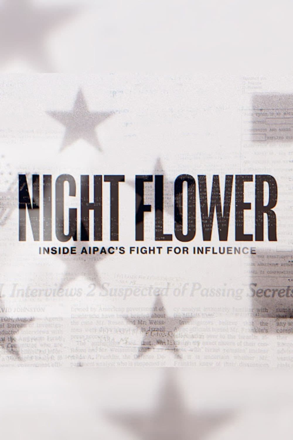 Night Flower: Inside AIPAC's Fight for Influence