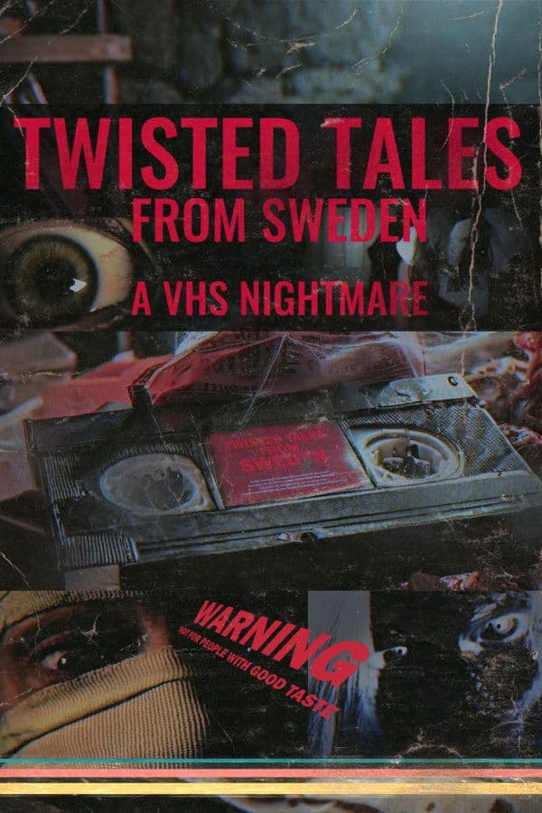 Twisted Tales from Sweden: A VHS Nightmare