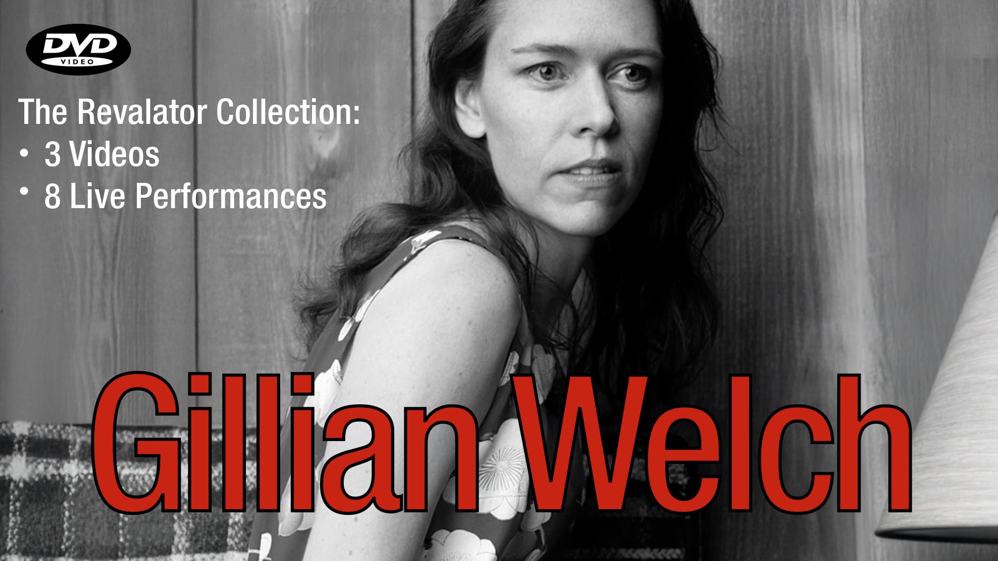 Gillian Welch: The Revelator Collection
