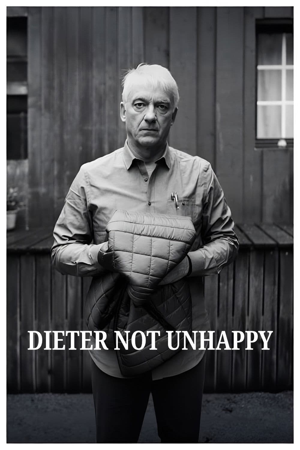 Dieter Not Unhappy
