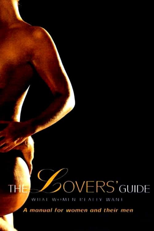 The Lovers' Guide: What Women Really Want