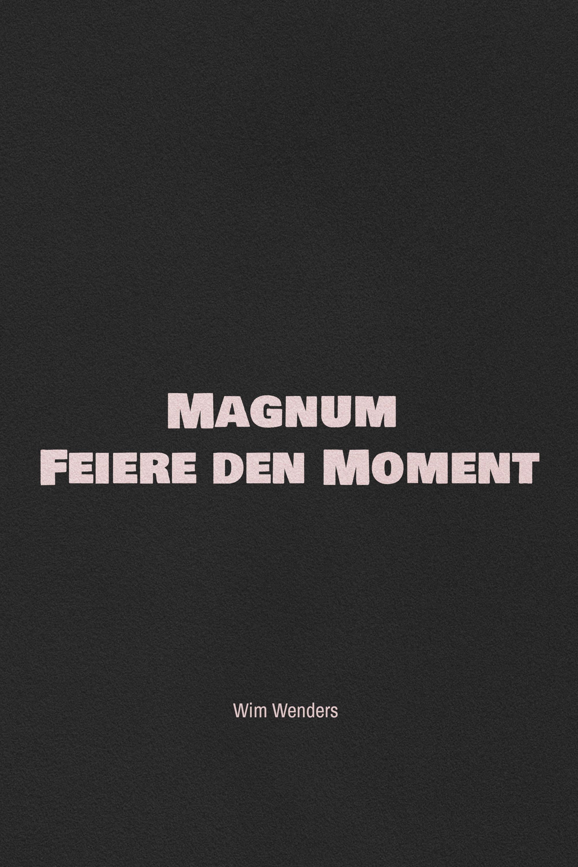 Magnum - Feiere den Moment