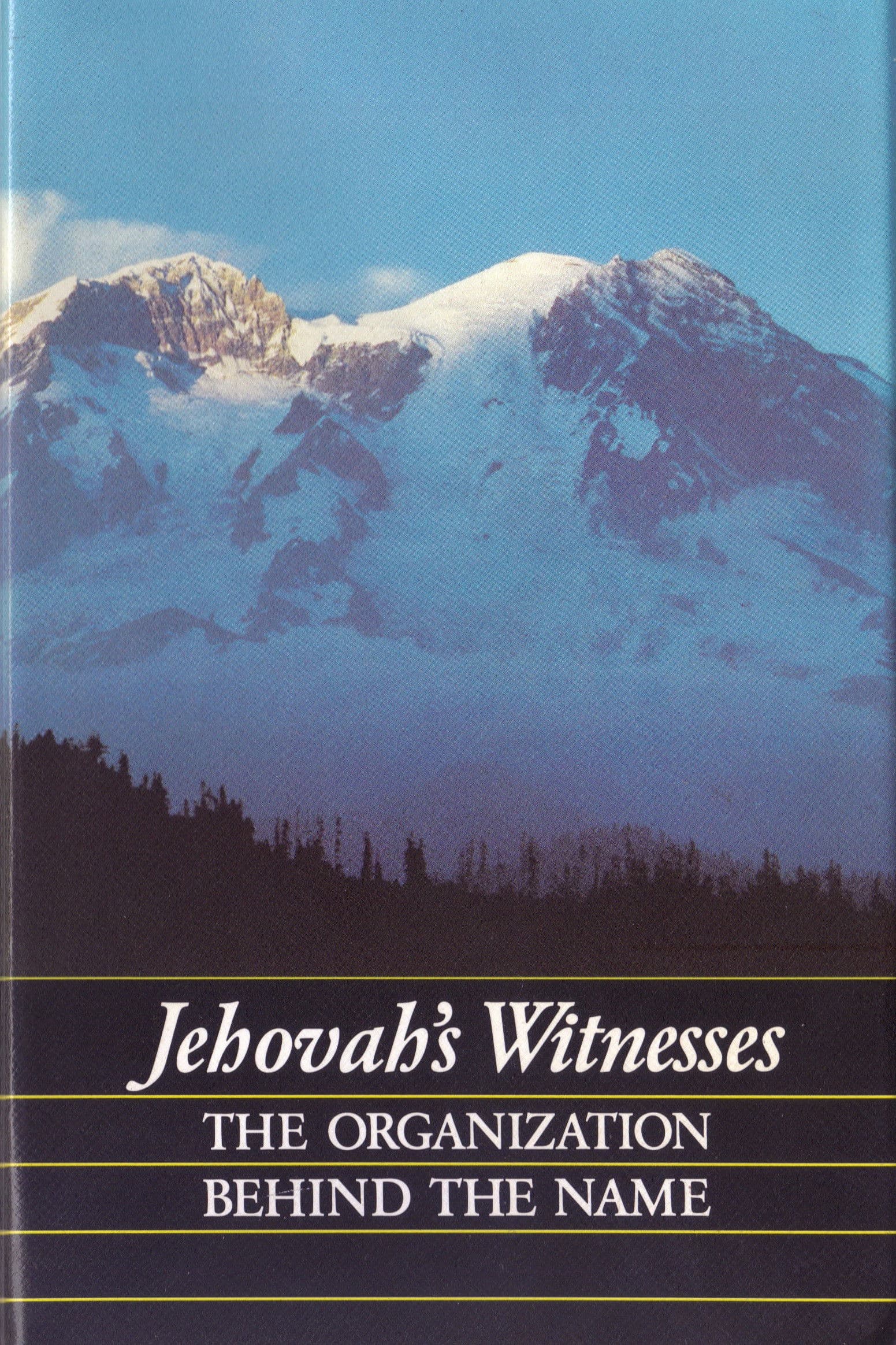 Jehovah's Witnesses: The Organization Behind the Name