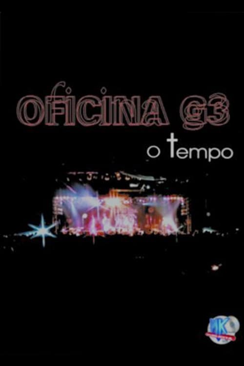 Oficina G3: O Tempo