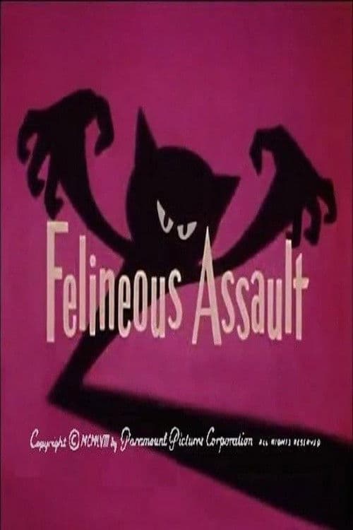 Felineous Assault