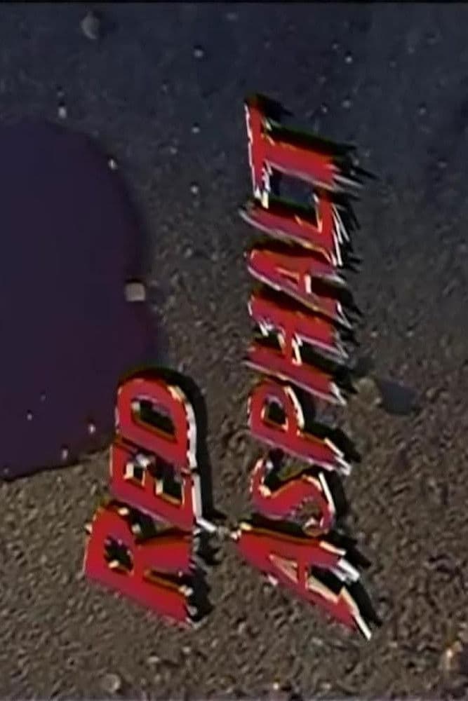 Red Asphalt IV