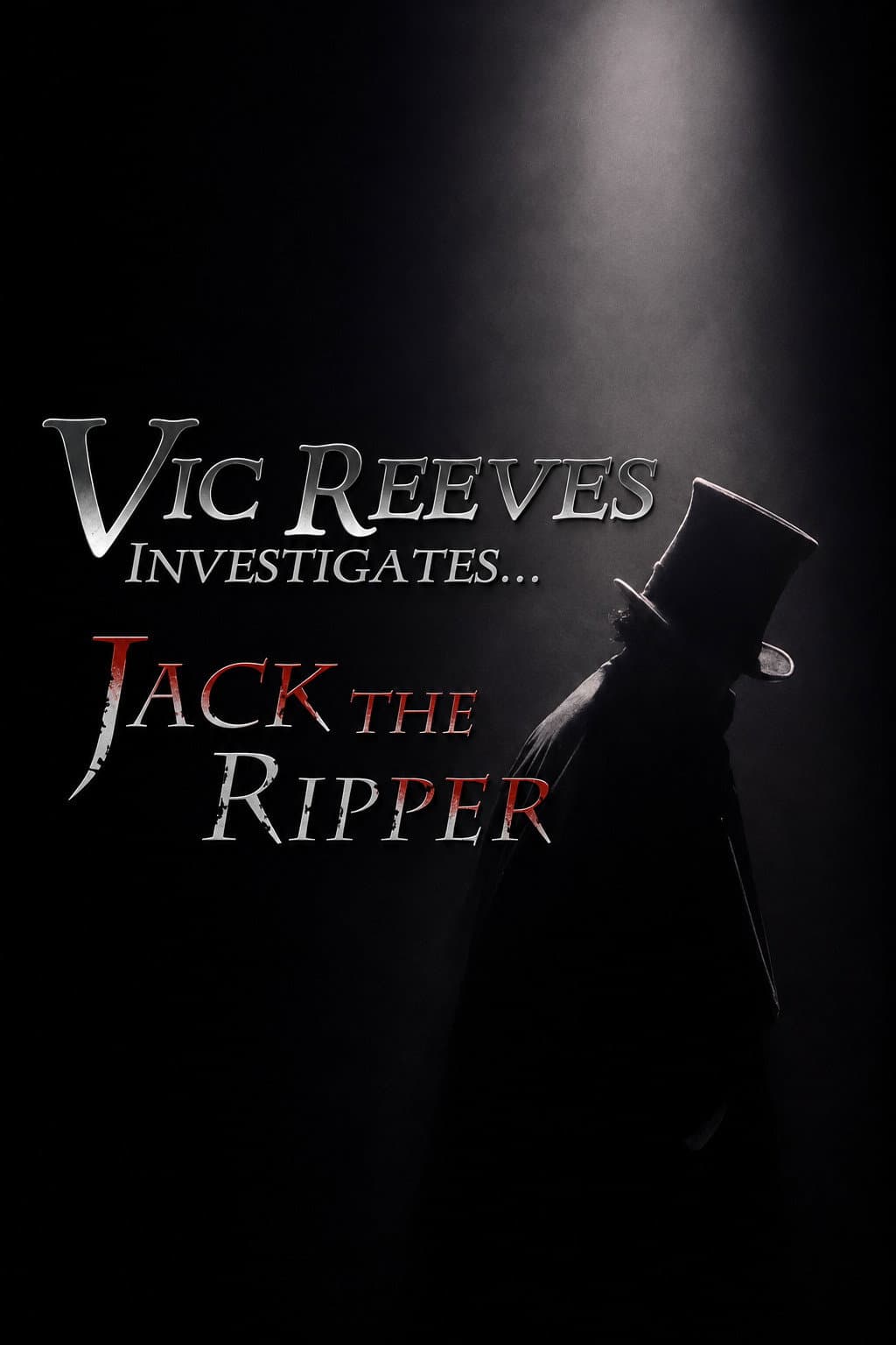 Vic Reeves Investigates... Jack the Ripper
