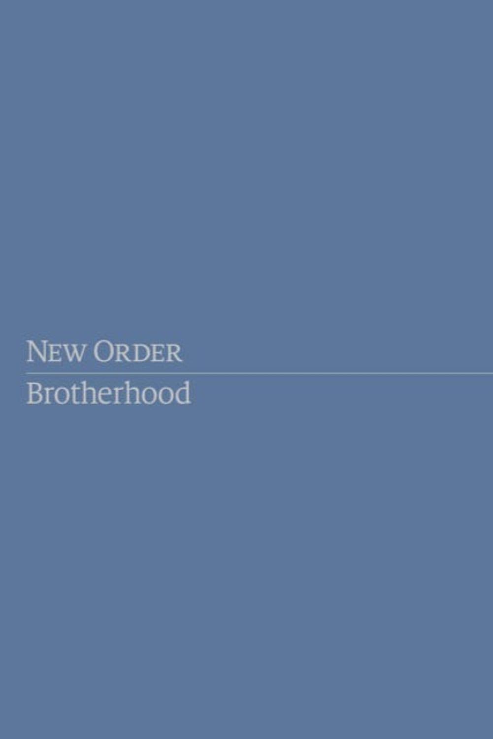 New Order: Brotherhood