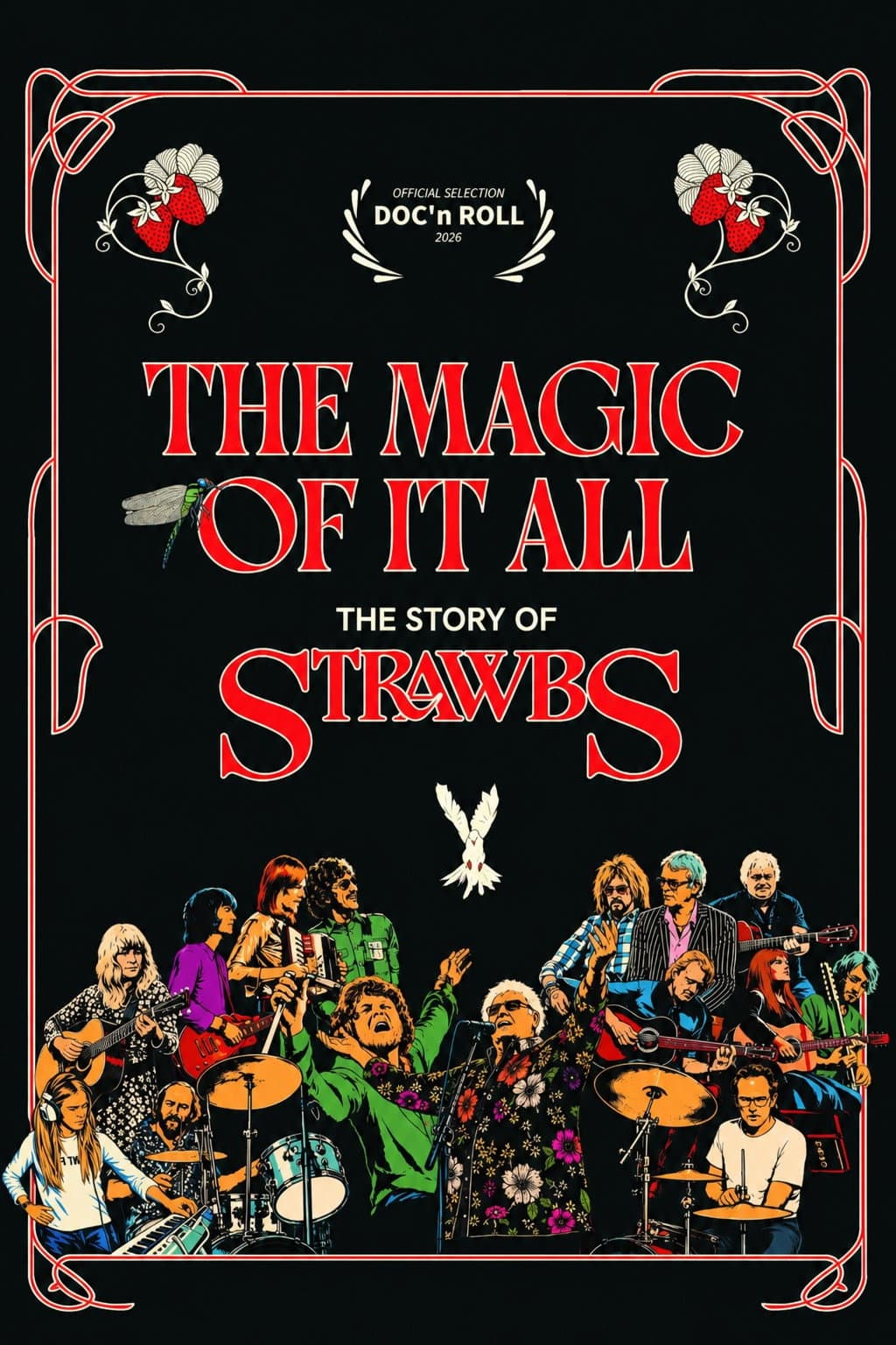 The Magic of It All: The Story of Strawbs