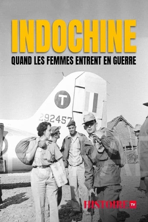 Indochine, quand les femmes entrent en guerre