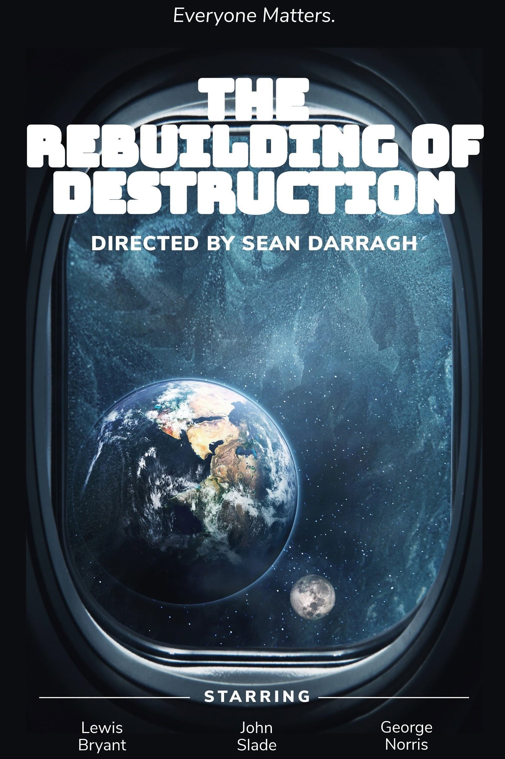 The Rebuilding of Destruction