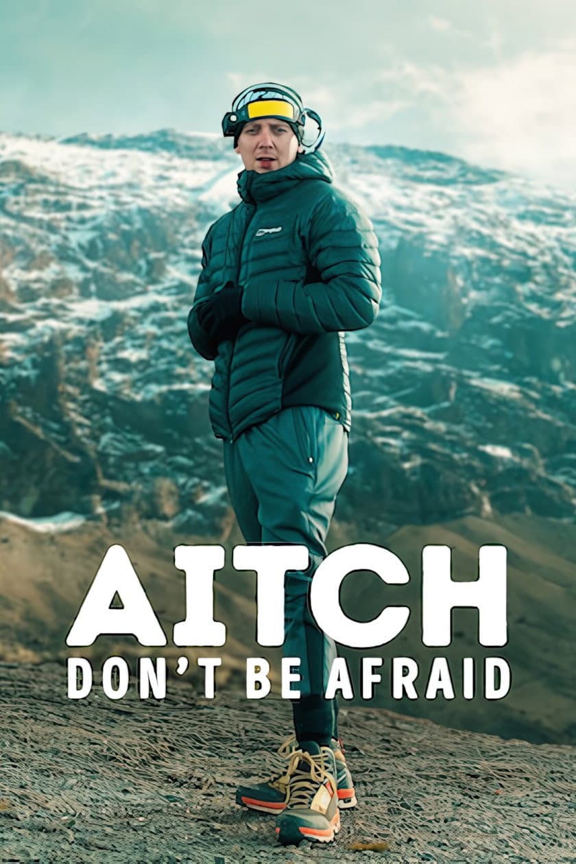 Aitch: Don't Be Afraid​