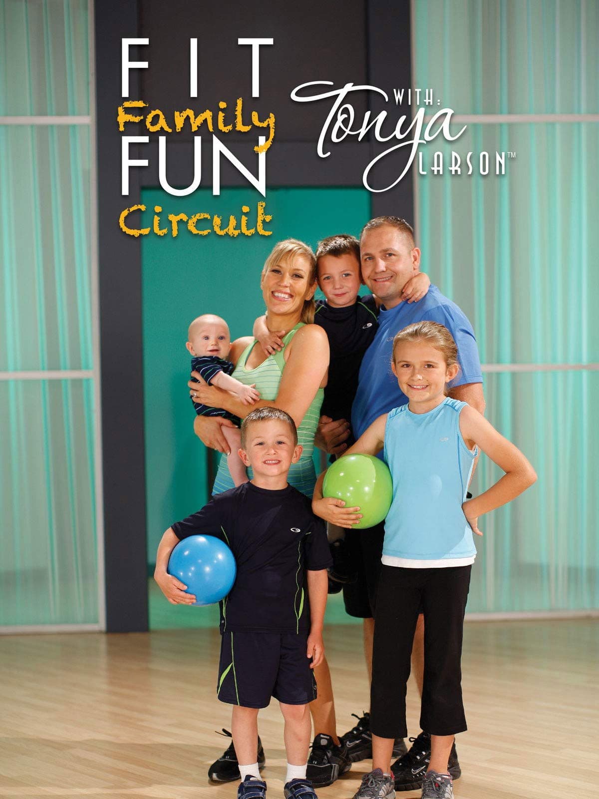 Tonya Larson Fit Family