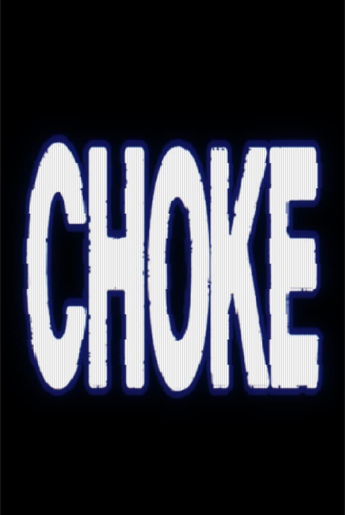 Choke