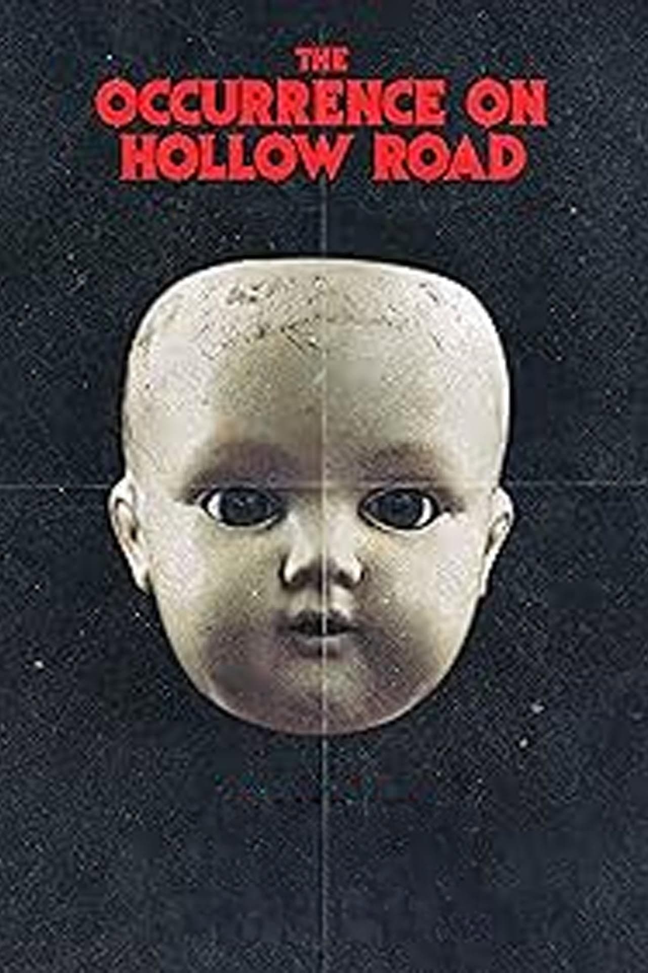 The Occurrence on Hollow Road