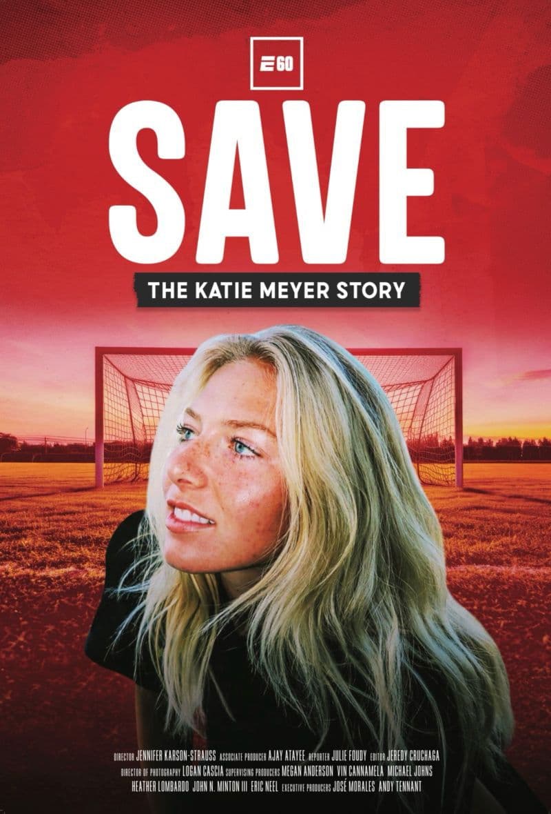 Save: The Katie Meyer Story