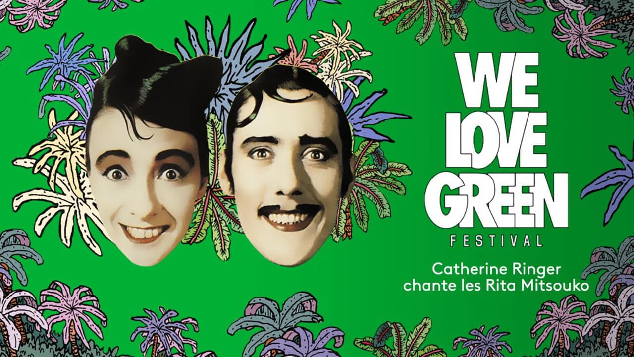 Catherine Ringer Chante les Rita Mitsouko - We love green