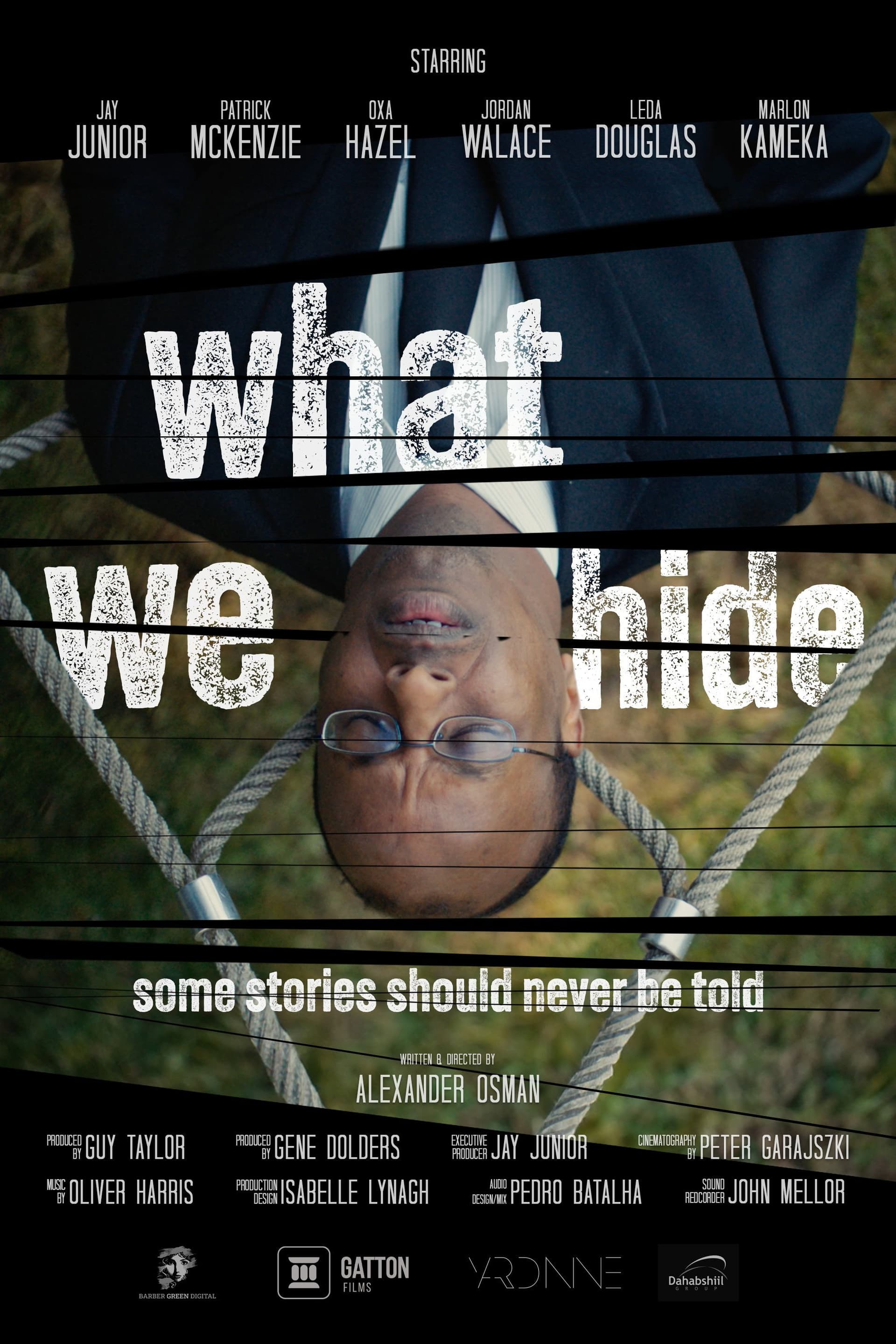 What We Hide