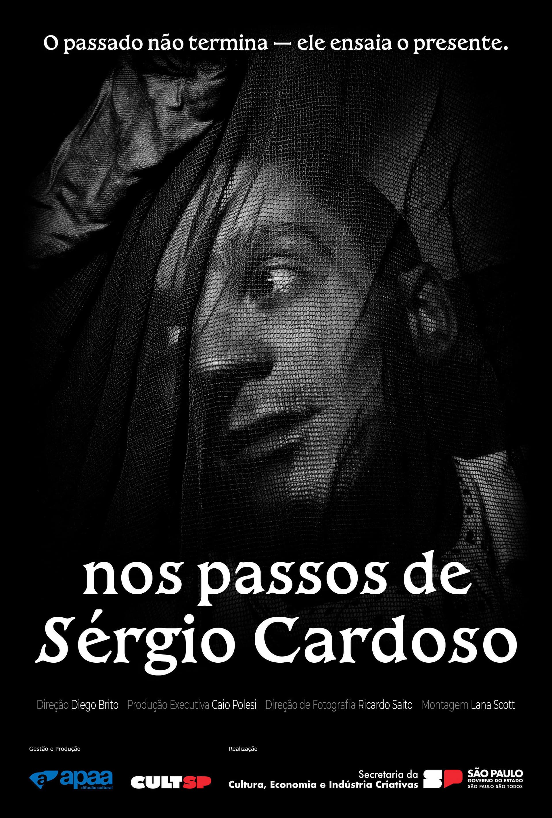 In the footsteps of Sérgio Cardoso
