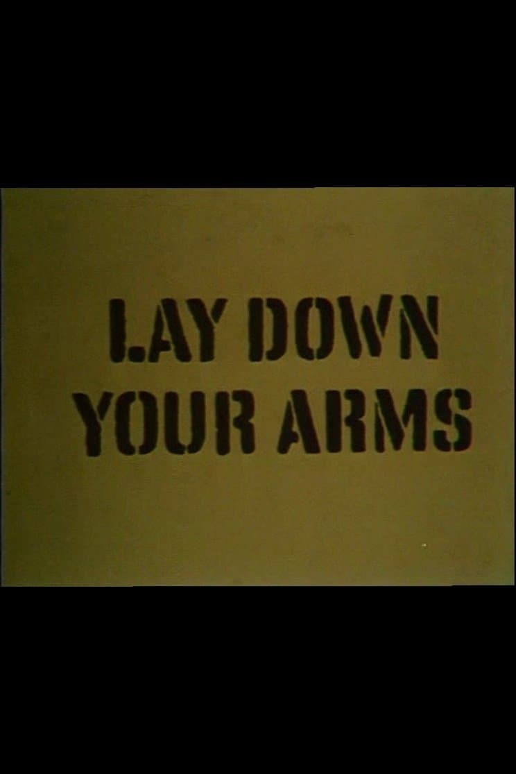 Lay Down Your Arms