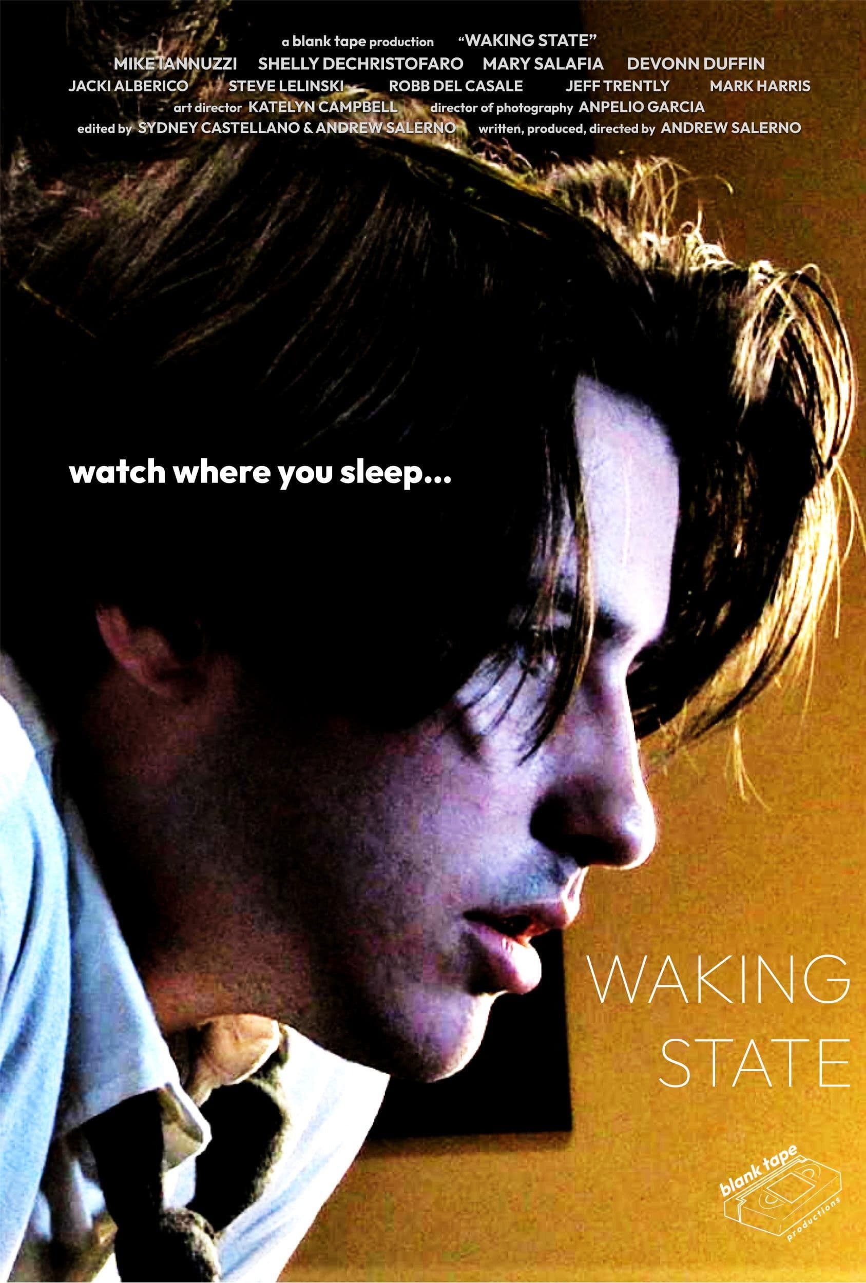 Waking State