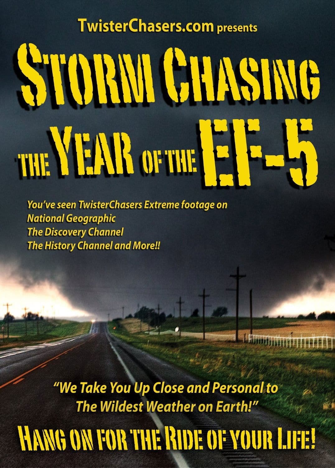 Storm Chasing: The Year of the EF-5