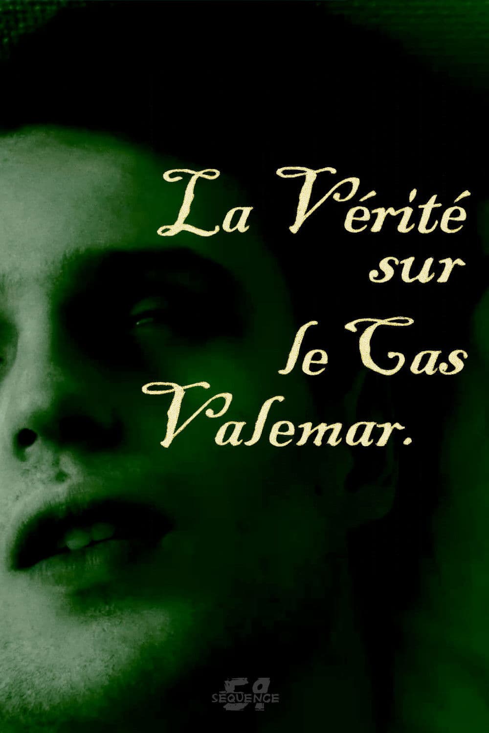 La Vérité sur le Cas Valdemar