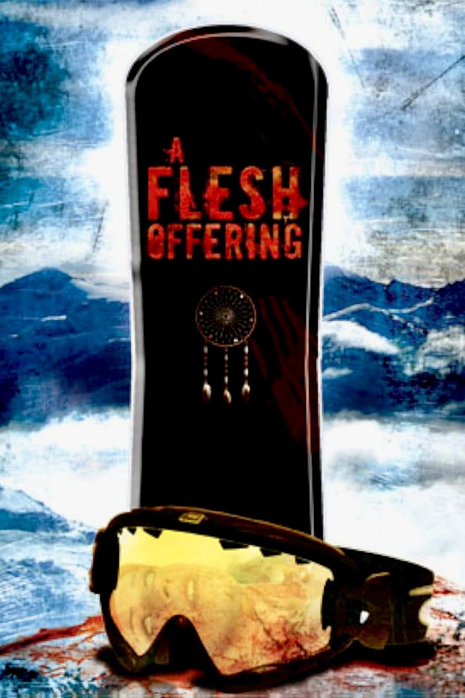 A Flesh Offering