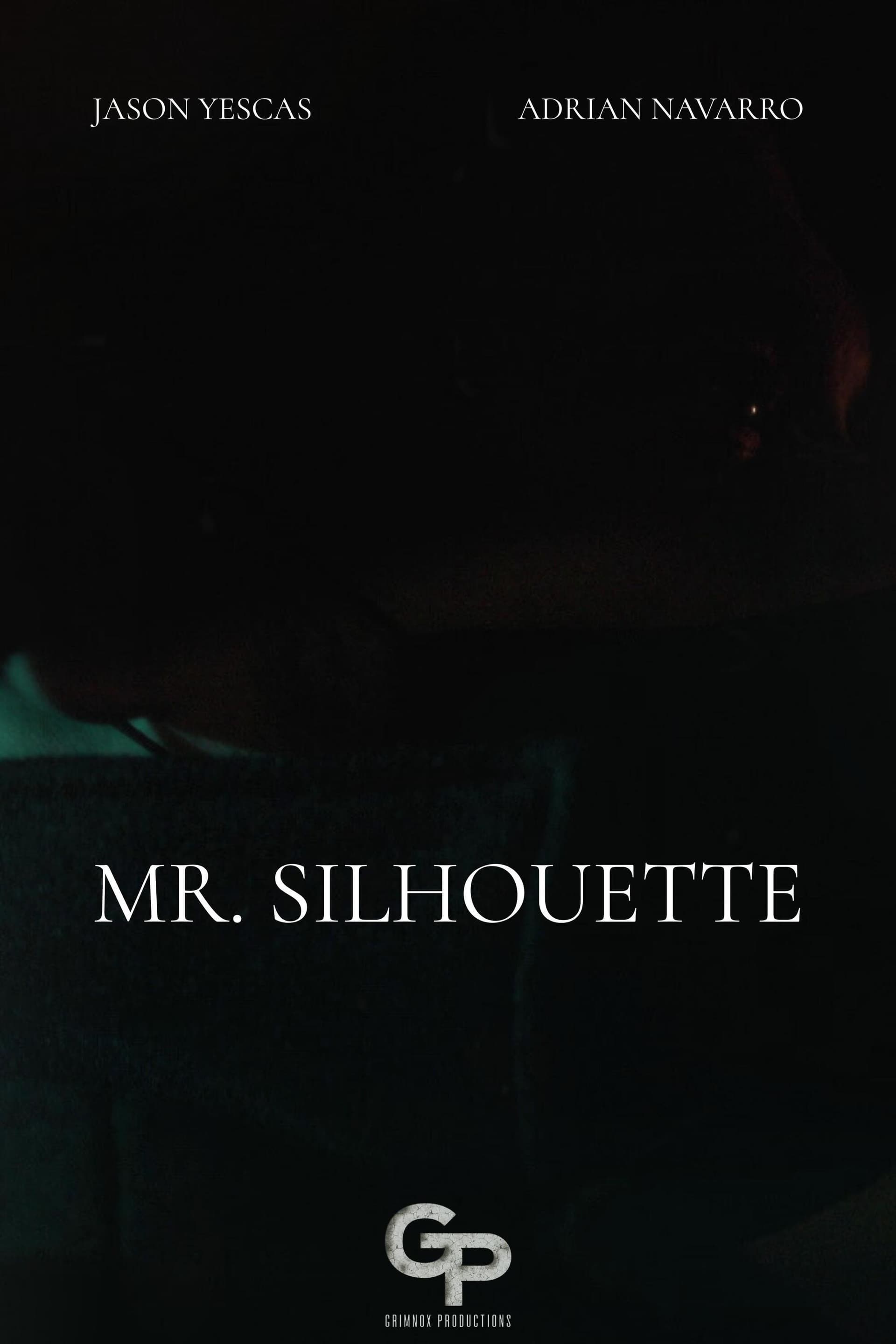 Mr. Silhouette