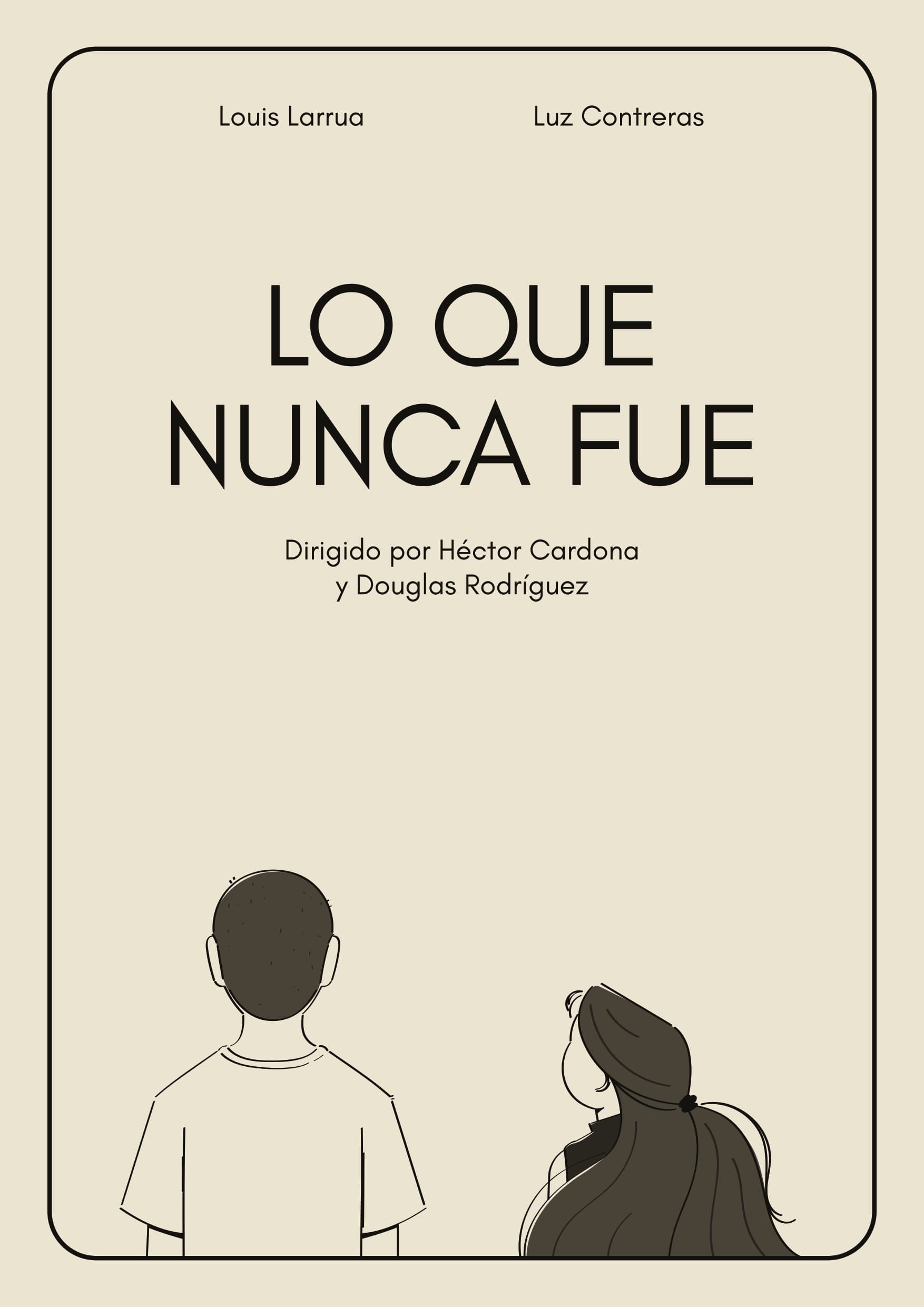 Lo que nunca fue