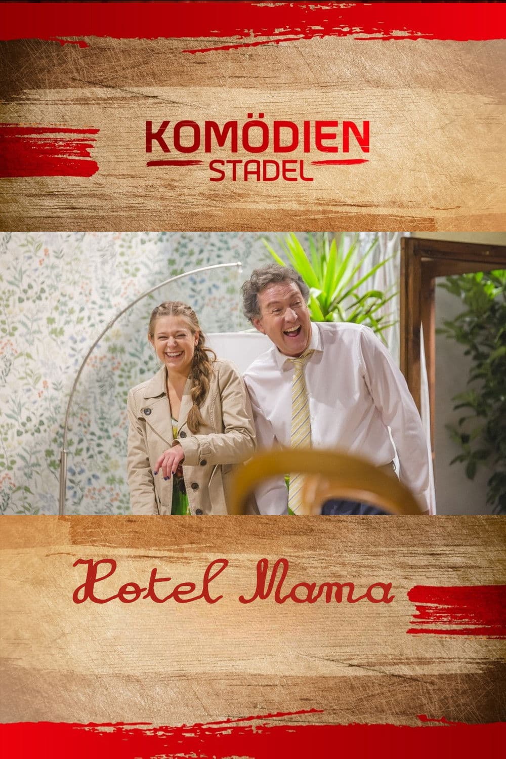 Der Komödienstadel - Hotel Mama