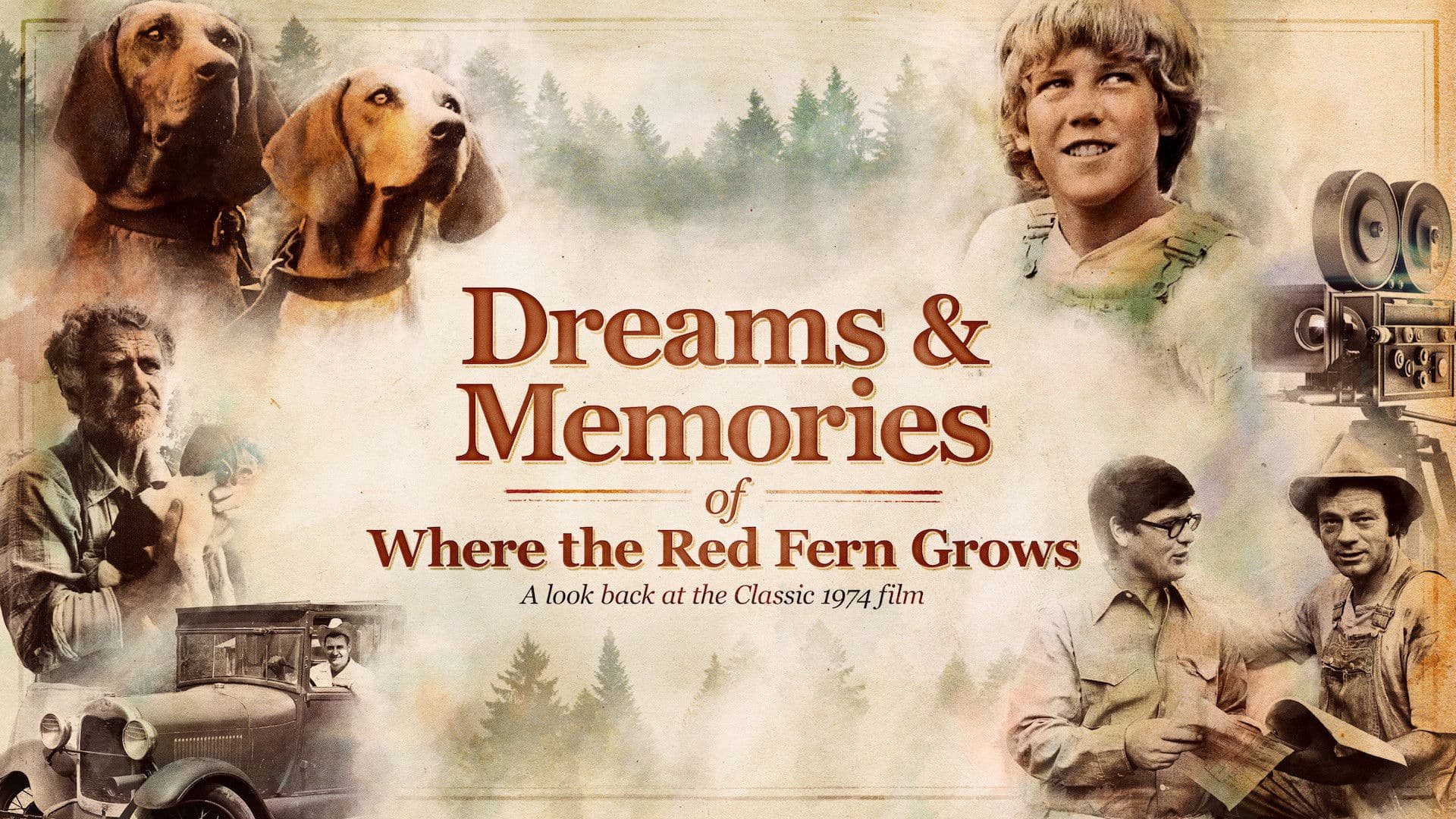 Dreams and Memories of Where the Red Fern Grows