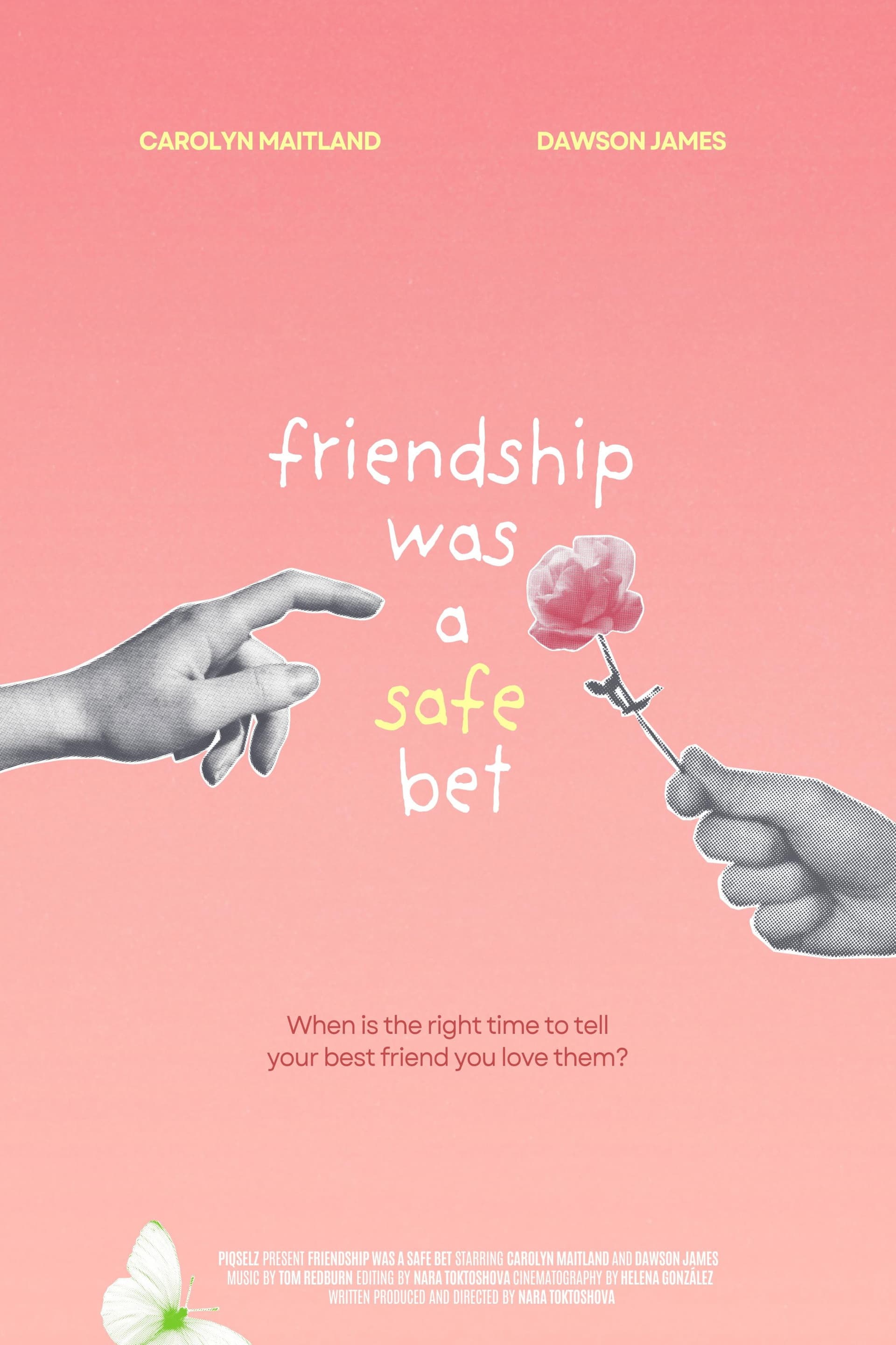 Friendship Was a Safe Bet