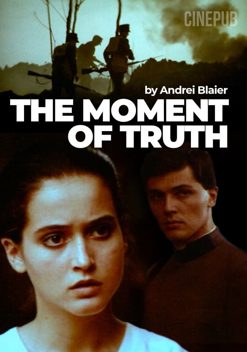 The Moment of Truth