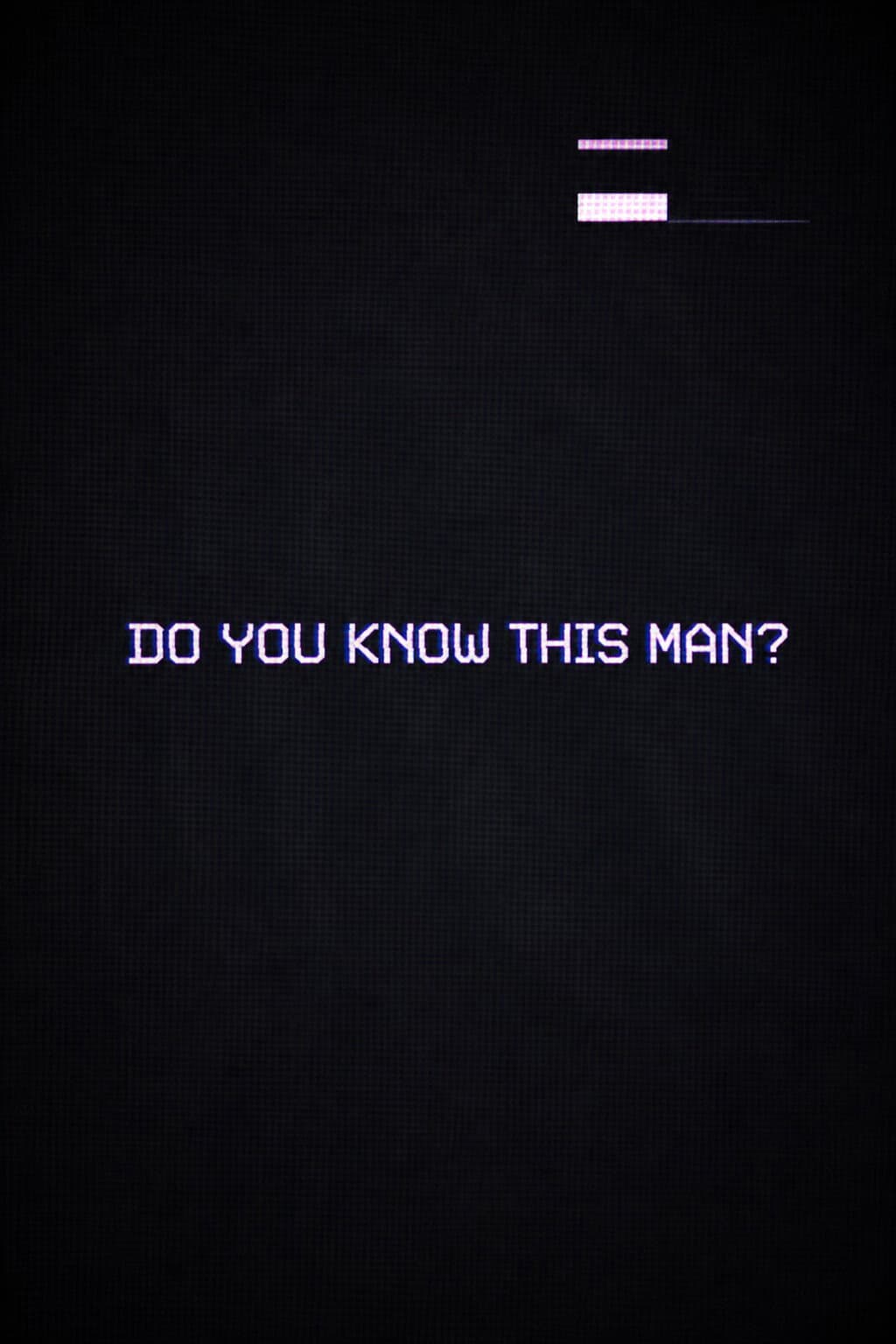 Do You Know This Man?