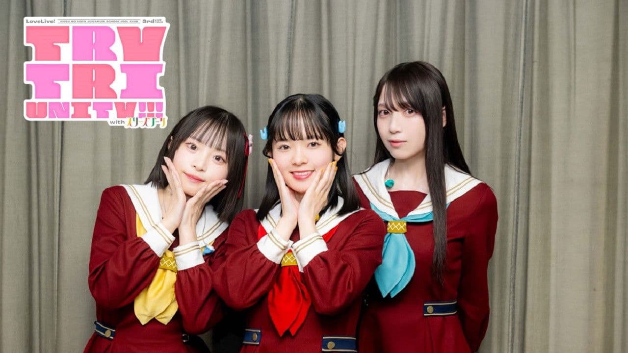 Love Live! Hasunosora Girls' High School Idol Club 3rd Live Tour TRY TRI UNITY!!! with Cerise Bouquet