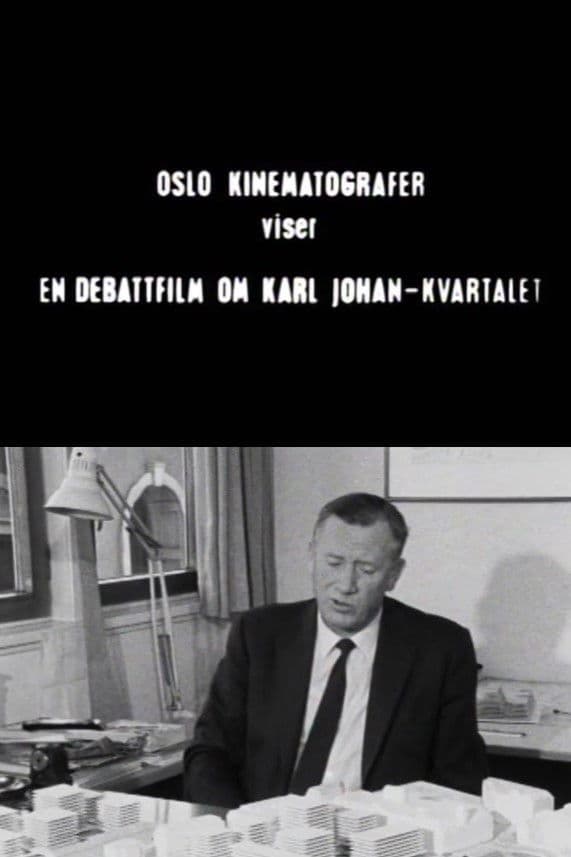 Oslofilm: En debattfilm om Karl Johan-kvartalet - del 1