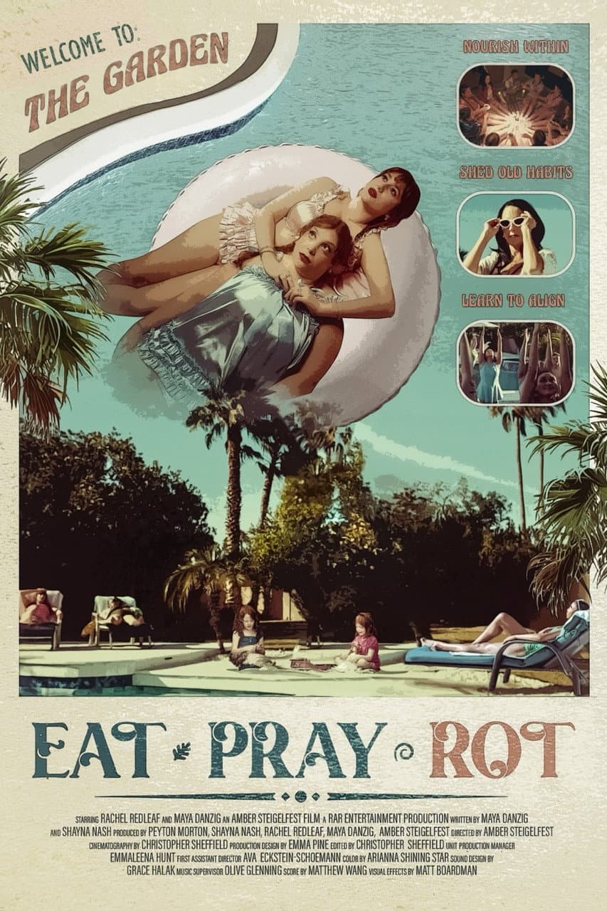 Eat Pray Rot