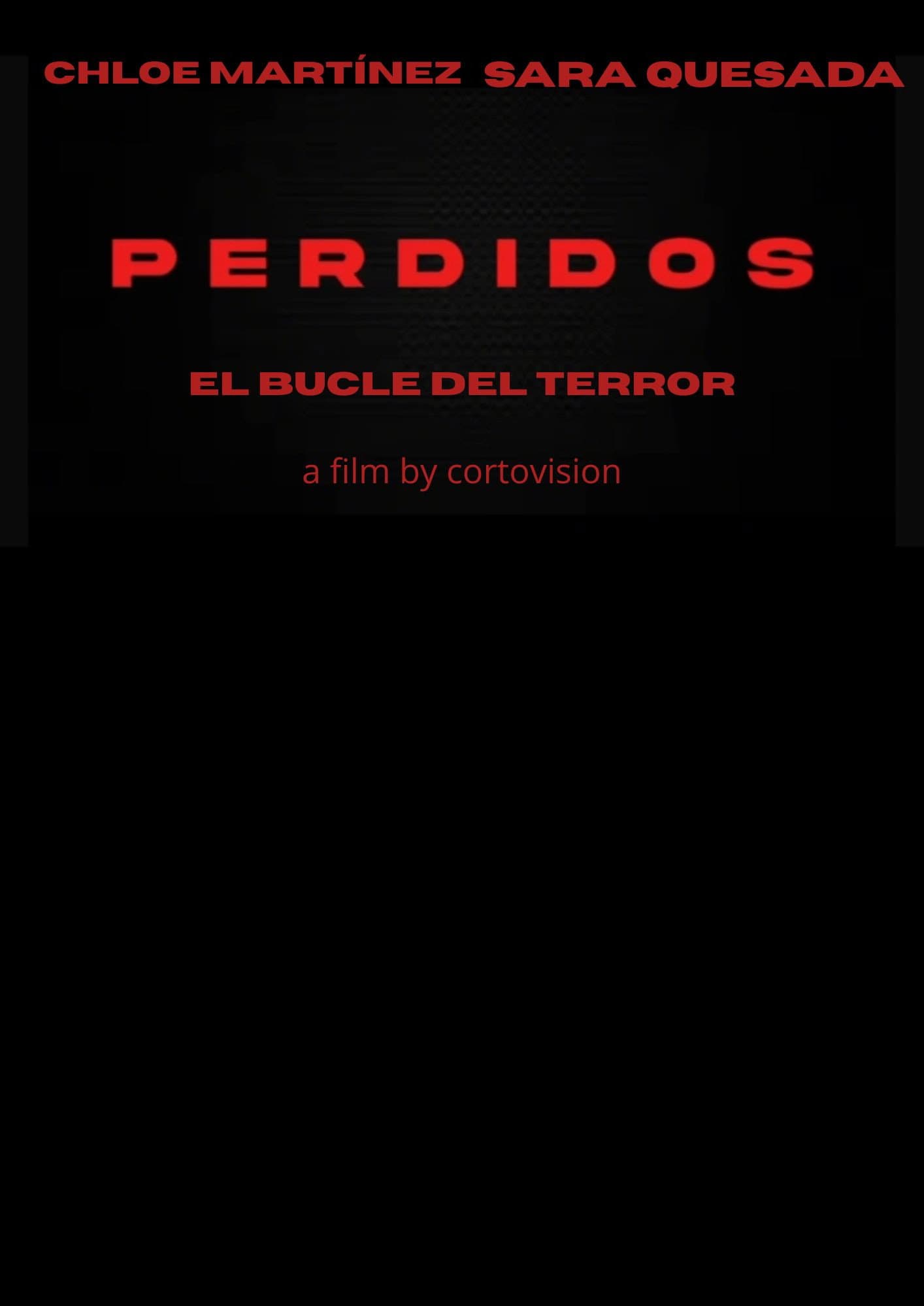 PERDIDIOS EL BUCLE DEL TERROR