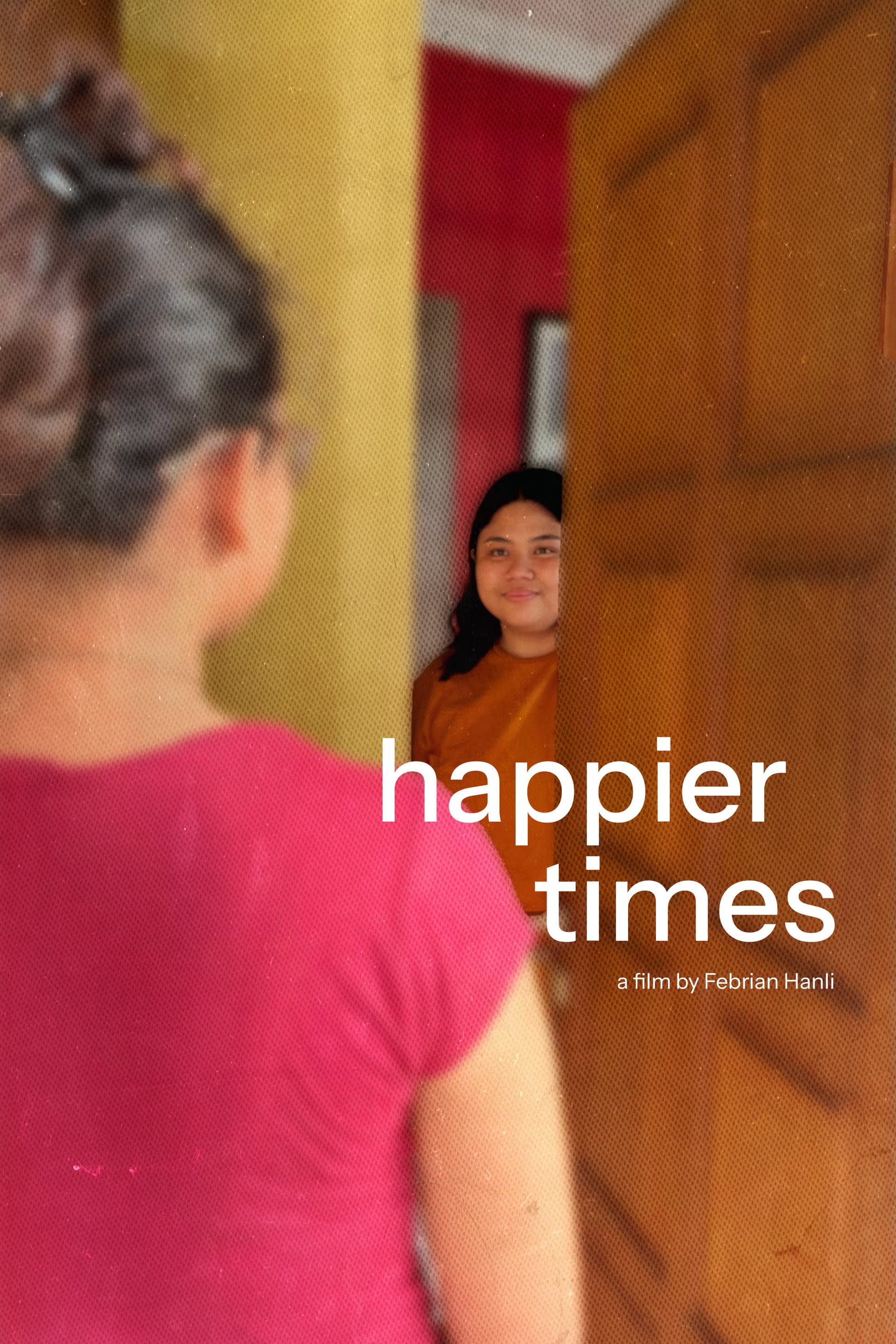 Happier Times
