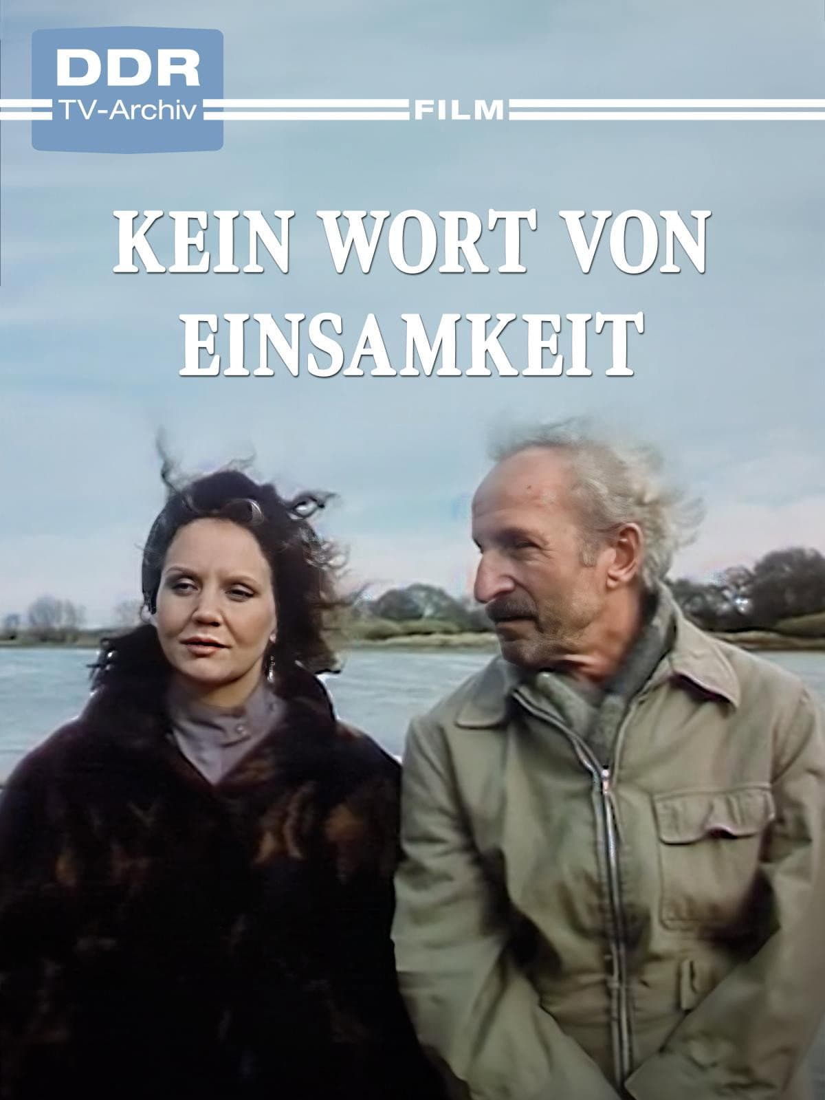 Kein Wort von Einsamkeit